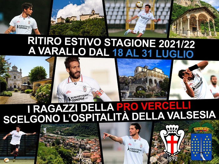 A Varallo è iniziato il ritiro della Pro Vercelli